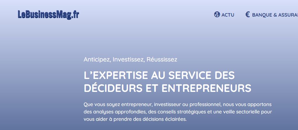 le business mag.fr, magasine économie et business
